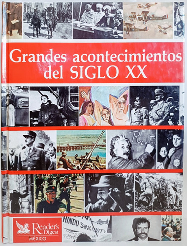 Grandes Acontecimientos Del Siglo Xx Reader's Digest 