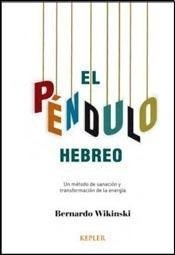 Pendulo Hebreo, El