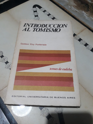 Introducción Al Tomismo G. Ponferrada Eudeba