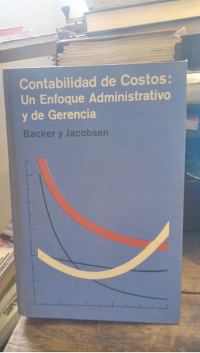 Contabilidad De Costos - Backer Y Jacobsen