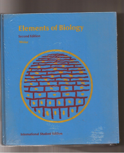 Elements Of Biology 2nd Edition  Weisz  ¬