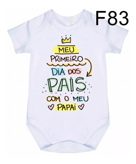 Body Bebê Frases Meu Primeiro Dia Dos Pais Com Meu Papai F83 | Parcelamento sem juros Body Bebê Frases Meu Primeiro Dia Dos Pais Com Meu Papai F83 | Parcelamento sem juros