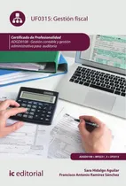 Comprar Gestión Fiscal. Adgd0108 - Gestión Contable Y Gestión Adm...