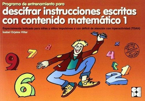 Programa De Entrenamiento Para Descifrar Instrucciones Escritas Con Contenido Matemãâ¡tico, De Orjales Villar, Isabel. Editorial Ciencias De La Educación Preescolar Y Especial, Tapa Blanda En Español