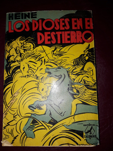 Los Dioses En El Destierro- Enrique Heine