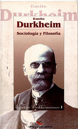 Combo De Tres Libros De Emile Durkheim: Sociología Y Filoso
