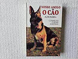 Livro Nosso Amigo, O Cao