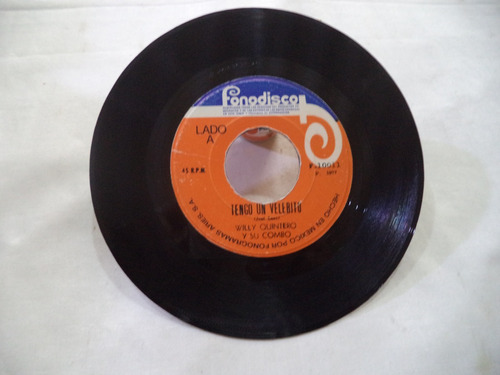 Willy Quintero Tengo Un Velerito 1977 Single 45 Mexicano