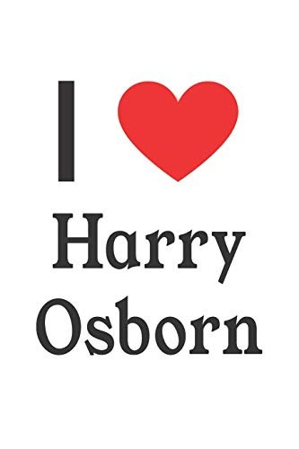 I Love Harry Osborn Harry Osborn Designer Notebook