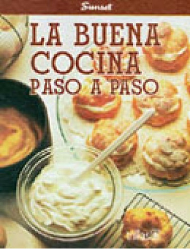 La Buena Cocina Paso A Paso Editorial Trillas
