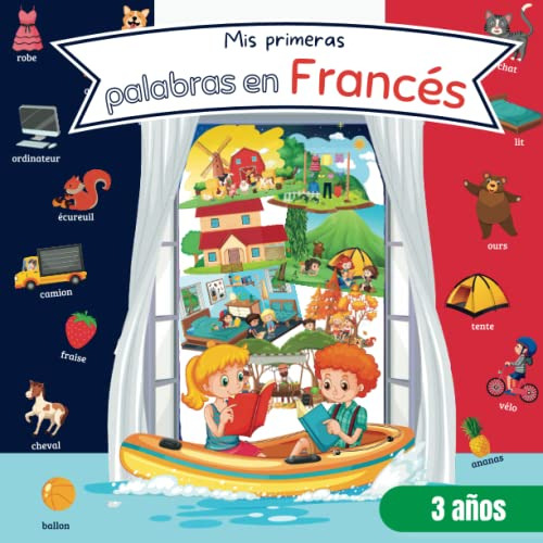 Mis Primeras Palabras En Francés: Un Hermoso Libro De Imágen