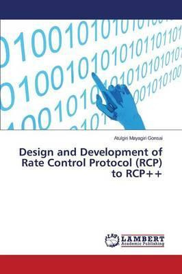 Libro Design And Development Of Rate Control Protocol (rc...