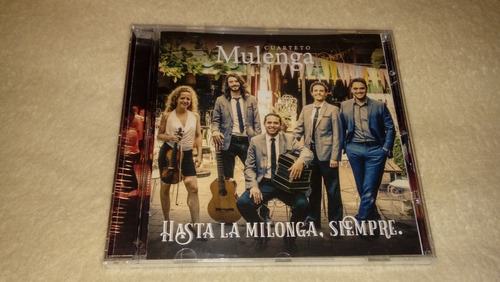 Cuarteto Mulenga - Hasta La Milonga, Siempre (cd Nuevo) 