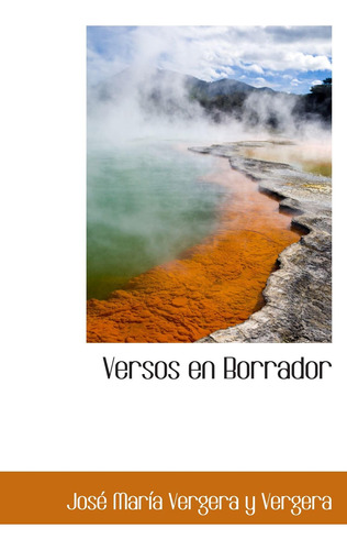 Libro: Versos Borrador (spanish Edition)
