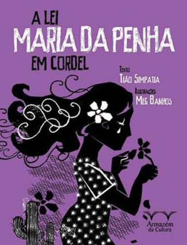 A Lei Maria Da Penha Em Cordel, De Simpatia, Tião. Editora Armazem Da Cultura, Capa Mole Em Português