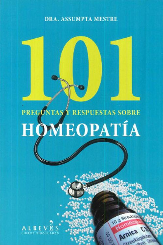 Libro 101 Preguntas Y Respuestas Sobre Homeopatía De Assumpt