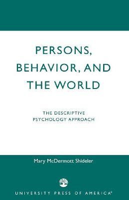 Libro Persons, Behavior, And The World : The Descriptive ...