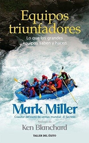 Libro Equipos Triunfadores De Mark Miller