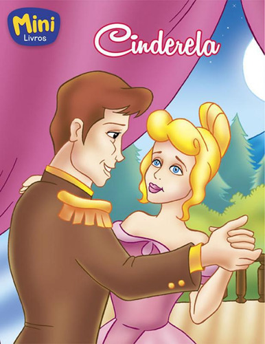 Livro Mini - Princesas: Cinderela