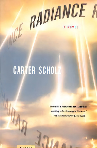 Radiance, De Scholz, Carter. Editorial St Martins Pr 3pl, Tapa Blanda En Inglés