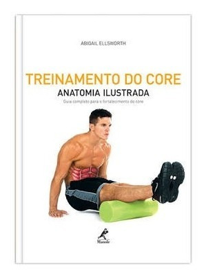 Livro Treinamento Do Core - Editora Monole