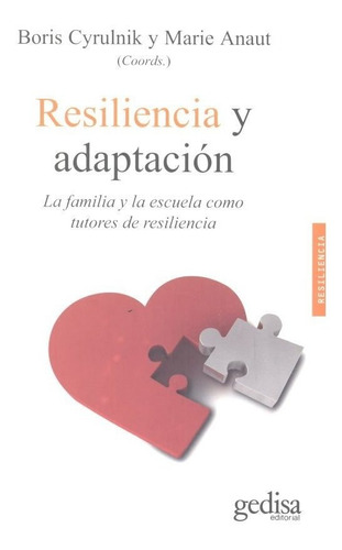 Resiliencia Y Adaptacion - Cyrulnik,boris