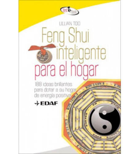 Feng Shui Inteligente Para El Hogar