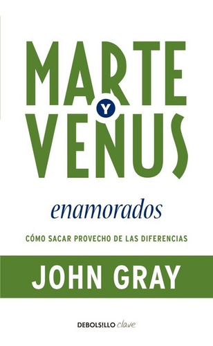 Marte Y Venus Enamorados (db) - John Gray