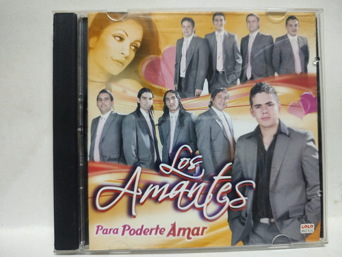 Cd Los Amantes Para Poderte Amar 