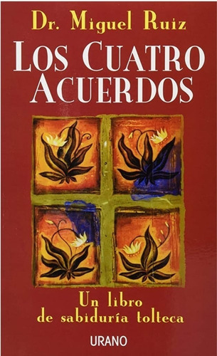 Los 4 Acuerdos Libro Nuevo Sellado