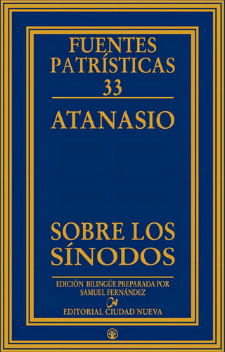 Sobre Los Sãânodos, De Atanasio. Editorial Editorial Ciudad Nueva, Tapa Dura En Español
