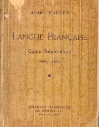 Ariel Maudet: Langue Française - Cours Préparatoire