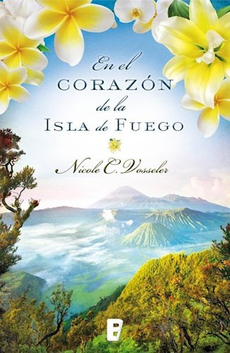 Corazon De La Isla De Fuego, En El - Vosseler, Nicole C