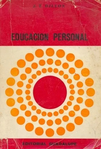 J. T. Dillon: Educación Personal  -edicion 1973