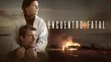 Encuentro fatal
