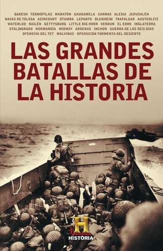 Las Grandes Batallas De La Historia, De Canal Historia,. Editorial Plaza & Janes En Español