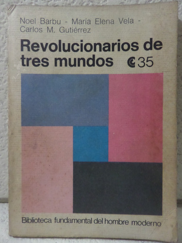 Revolucionarios De Tres Mundos,1971