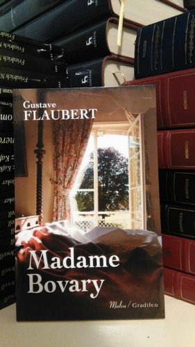 Madame Bovary - Gustave Flaubert - Ed. Gradifco Malva