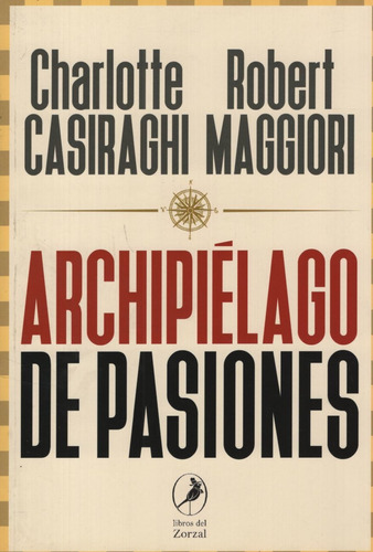 Archipielago De Pasiones - Charlotte Casiraghi