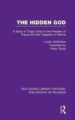 The Hidden God - Lucien Goldmann