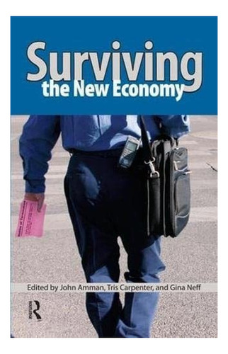 Libro:  Surviving: The New Economy
