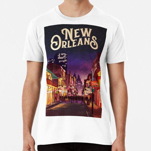 Remera Arte De Viajes De Nueva Orleans Algodon Premium