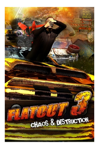 Flatout 3 Chaos And Destruction Pc Digital