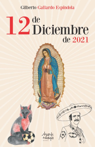 Libro: 12 De Diciembre De 2021 (spanish Edition)