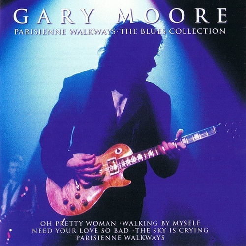 Gary Moore - Parisienne Walkways: The Blues Collection Cd