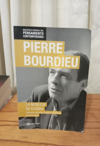 La Nobleza De Estado 1 - Pierre Bourdieu