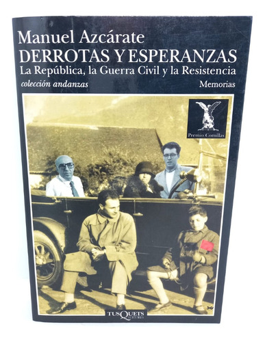 Derrotas Y Esperanzas