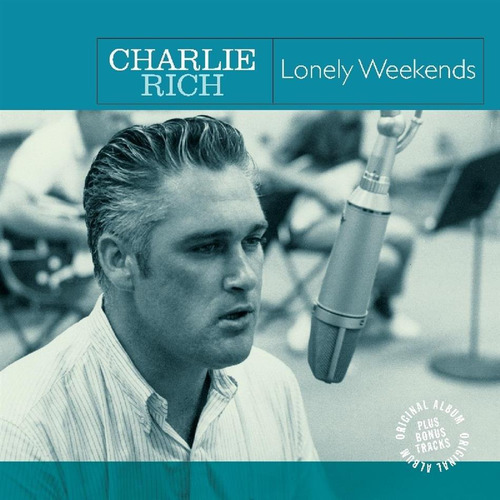 Vinilo Nuevo Charlie Rich - Lonely Weekends