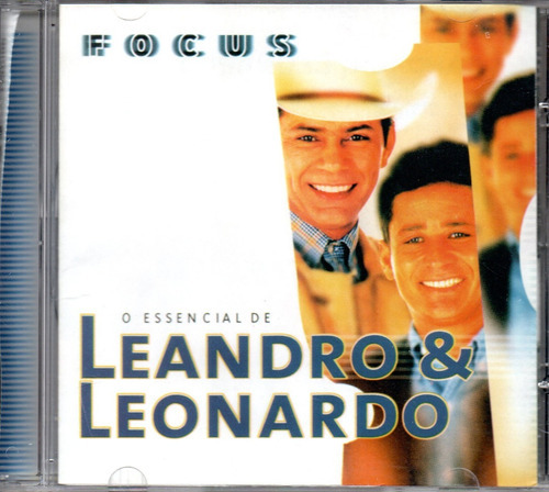 Cd Leandro & Leonardo - Focus / O Essencial De