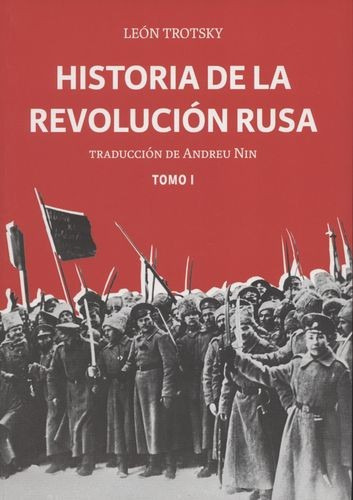 Libro Historia De La Revolución Rusa. Tomo I